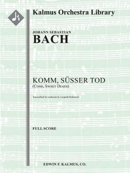 Come, Sweet Death BWV 478 