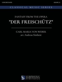 Fantasy from the Opera "Der Freischütz" 