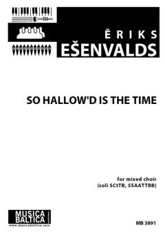 So Hallow'd Is That Time 