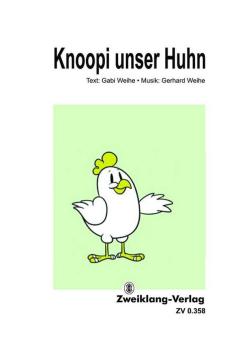 Knoopi unser Huhn 