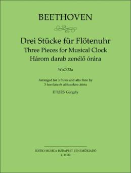 3 Pieces for Musical Clock WoO 33a 