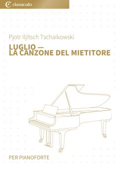 Luglio - La canzone del mietitore 