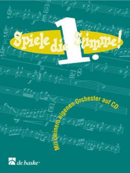 Spiele die 1. Stimme! 