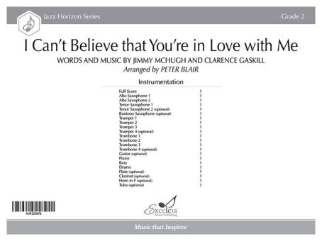 I Can't Believe that You're in Love with Me 