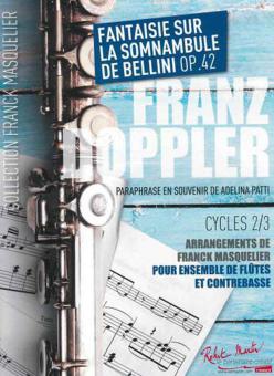 Fantaisie Sur La Somnambule De Bellini Op.42 