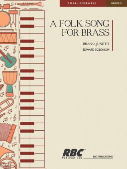 Folk Song For Brass Brass Quintet 