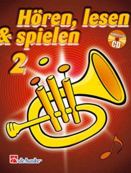 Hören, Lesen & Spielen 2 Flügelhorn 