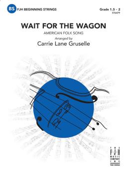 Wait for the Wagon 