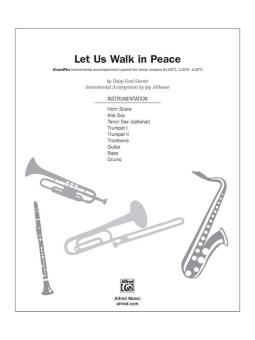Let Us Walk In Peace 
