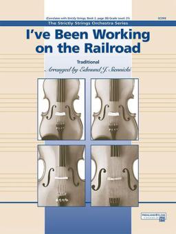 I've Been Working On the Railroad Download