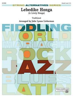 Lebedike Honga (A Lively Honga) 
