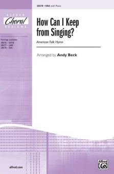 How Can I Keep from Singing? Download