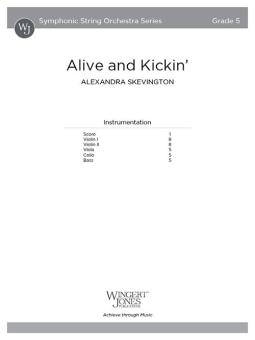 Alive and Kickin' 