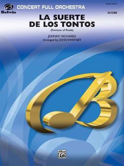 La Suerte De Los Tontos (Fortune of Fools) 