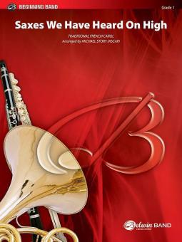 Saxes We Have Heard On High Download