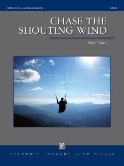 Chase The Shouting Wind 