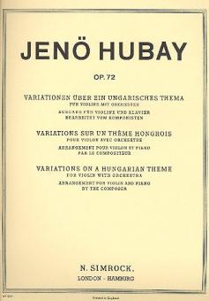 Variations On A Hungarian Theme Op. 72 