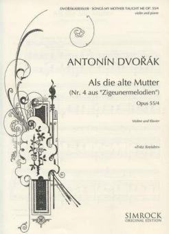 Songs My Mother Taught Me Op. 55/4 