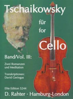 Tchaikovsky For Cello Vol. 3 