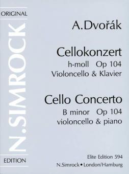 Cello Concerto In B Minor Op. 104 