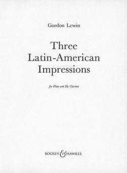 Three Latin-American Impressions 