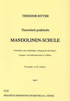 Theoretisch-Praktische Mandolinen-Schule 1 