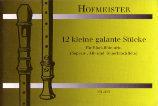 12 kleine galante Trios 