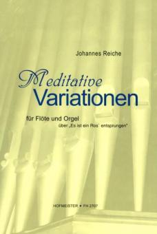 Meditative Variationen über Es ist ein Ros entsprungen 