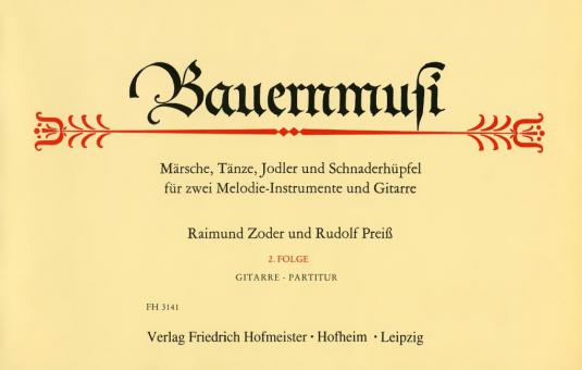 Bauernmusi, 2. Folge, Git. Partitur 