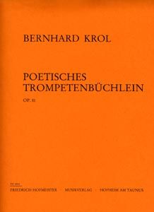 Poetisches Trompetenbüchlein, op. 81 