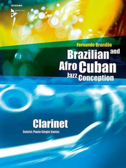 Brazilian And Afro-Cuban Jazz Conception 