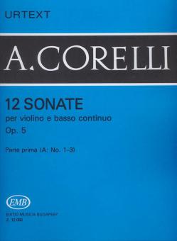 12 Sonatas Op. 5 Vol. 1 