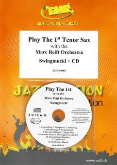 Play The 1st Tenor Sax With The Marc Reift Orchestra: Swingmuckl Standard