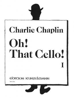 Oh! That Cello! Vol. 1 