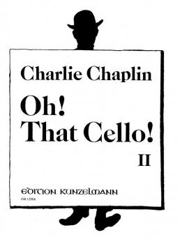 Oh! That Cello! Vol. 2 