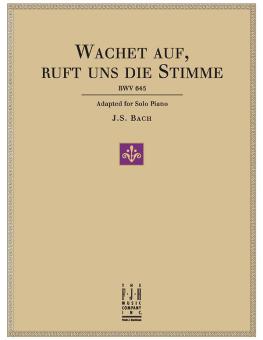 Wachet auf, ruft uns die Stimme, BWV 645 Download