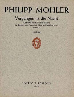 Vergangen ist die Nacht Werk 14 