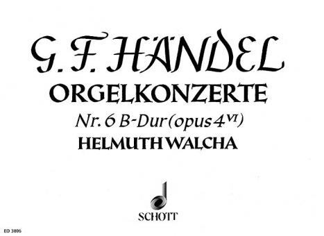 Organ Concerto No. 6 B Major Op. 4/6 HWV 294 
