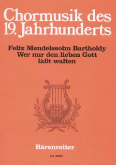 Wer nur den lieben Gott lässt walten 