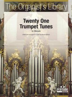 21 Trumpet Tunes for Manuals 