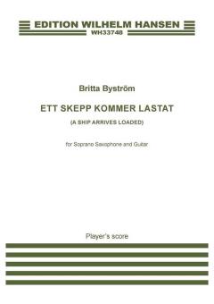 Ett skepp kommer lastat (A Ship Arrives Loaded) 