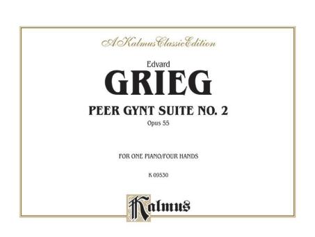 Peer Gynt Suite No. 2, Op. 55 Download