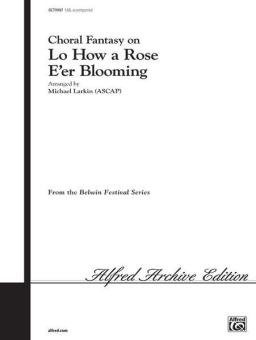 Choral Fantasy on "Lo How A Rose E'er Blooming" 