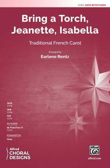 Bring a Torch, Jeanette, Isabella Standard