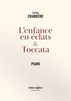 L'enfance en éclat & Toccata Download