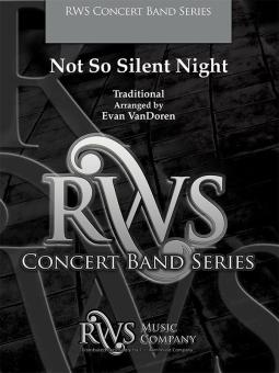 Not So Silent Night 