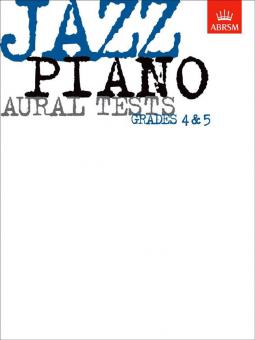 Jazz Piano Aural Tests, Grades 4-5 - Aural Tests 