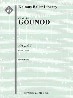 Faust: Ballet Music (complete) 