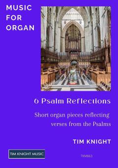 6 Psalm Reflections 1 
