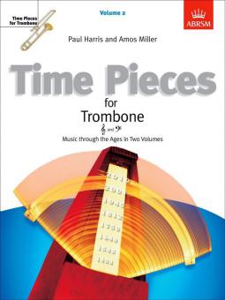 Time Pieces For Trombone Vol. 2 